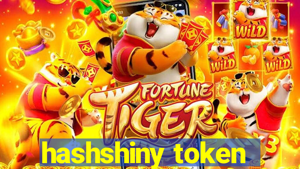 hashshiny token